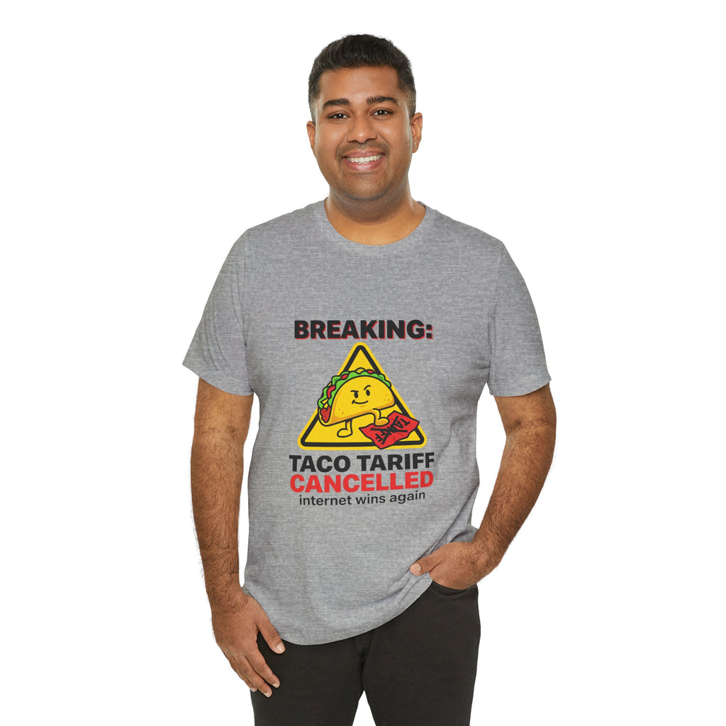 Taco Tariff Cancelled Tee | political taco meme, protest typography