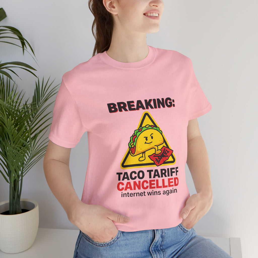 Taco Tariff Cancelled Tee | political taco meme, protest typography