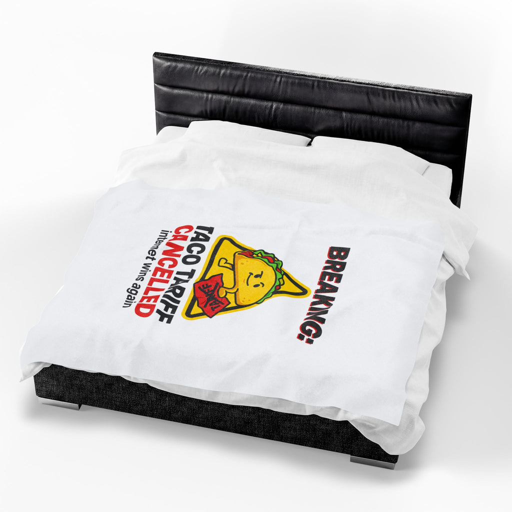 Taco Tariff Cancelled Blanket | political taco pun, protest typography
