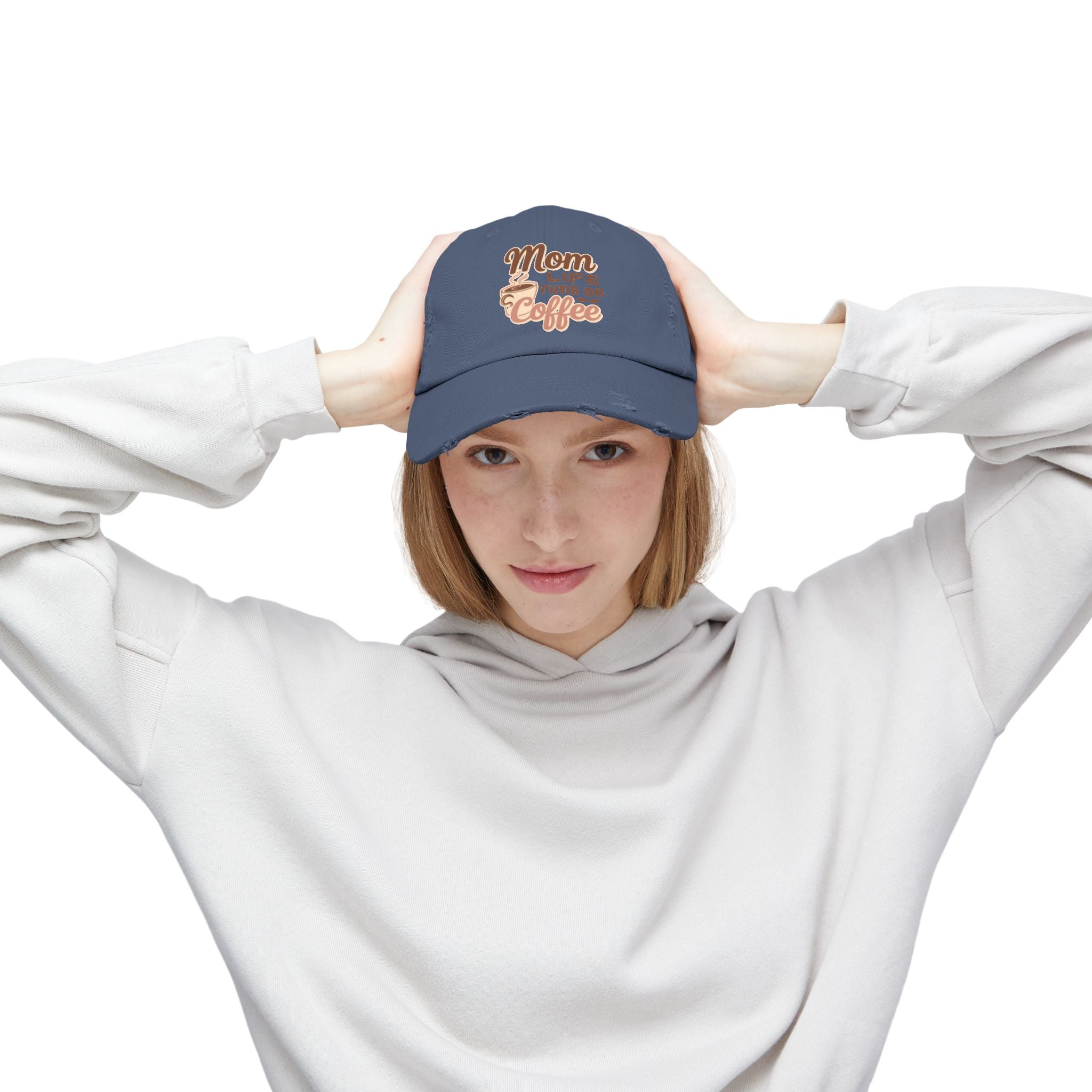 Mom Life Runs on Coffee Distressed Cap
