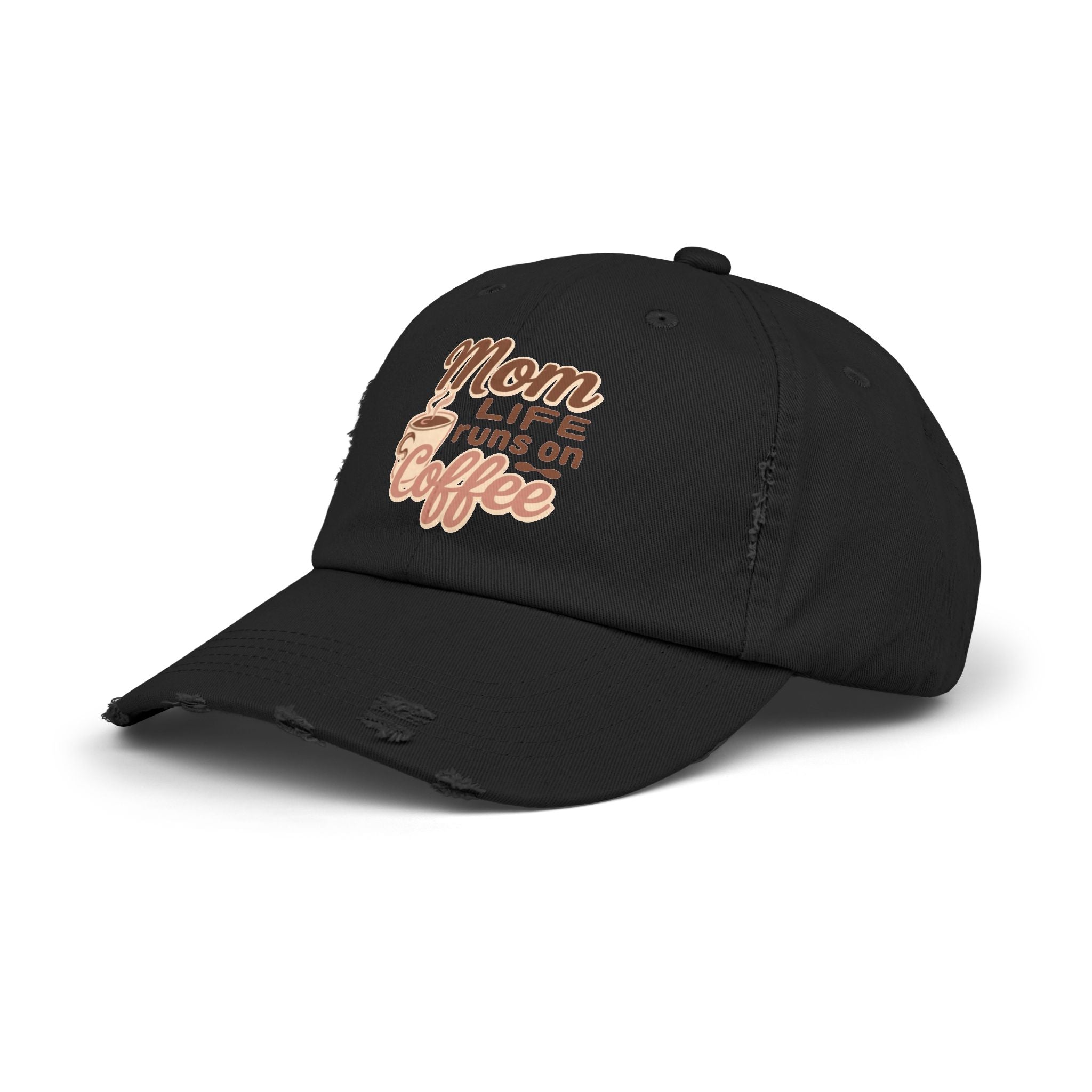 Mom Life Runs on Coffee Distressed Cap