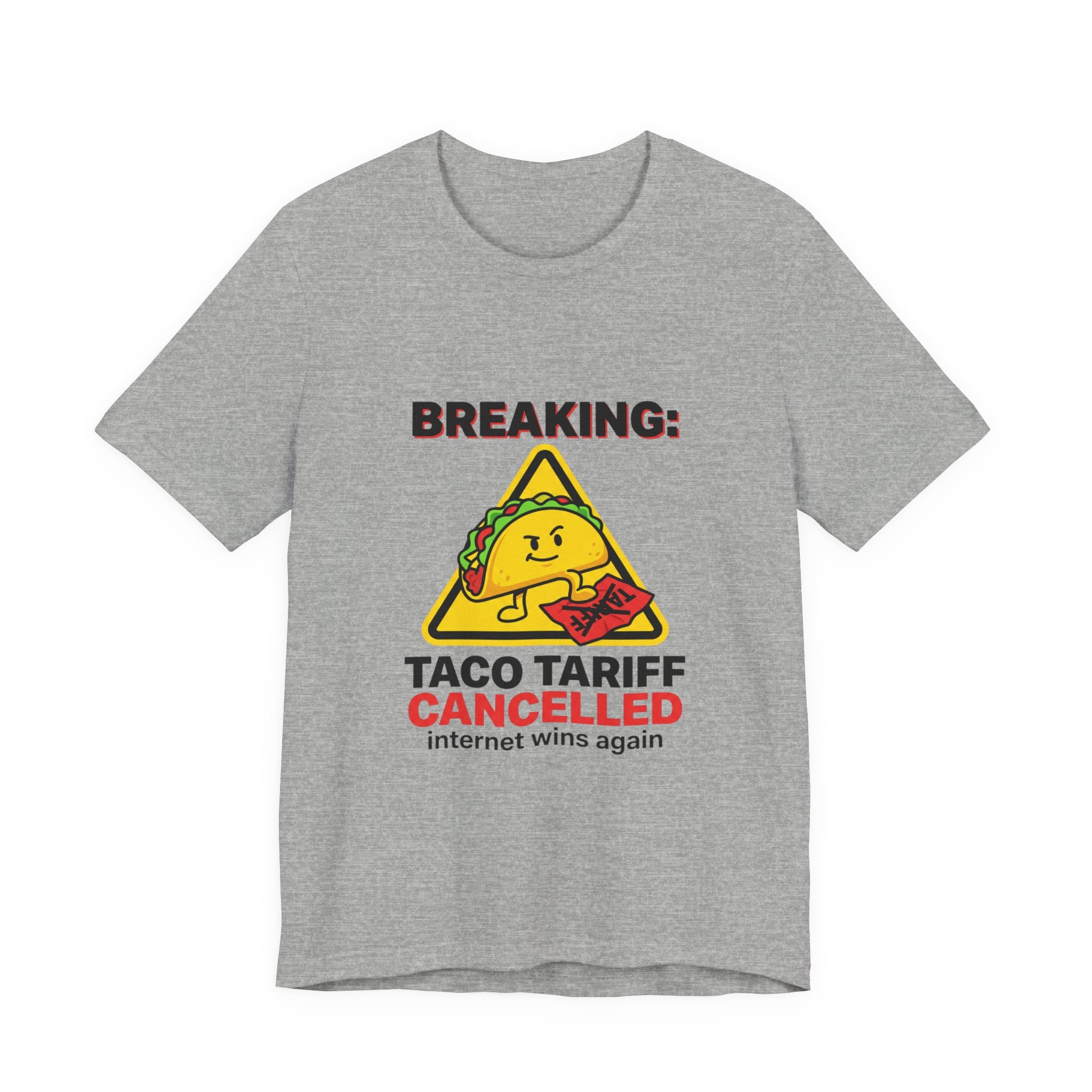 Taco Tariff Cancelled Tee | political taco meme, protest typography