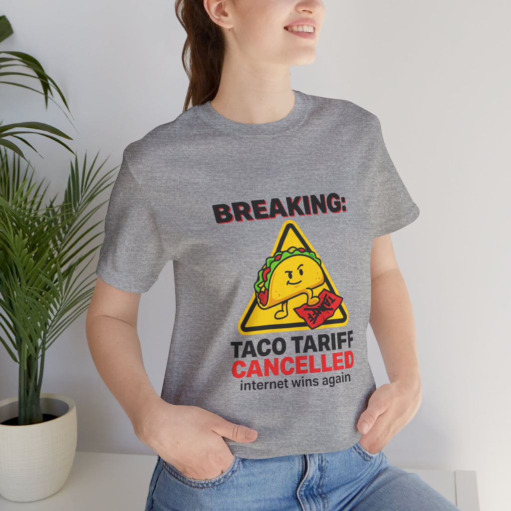 Taco Tariff Cancelled Tee | political taco meme, protest typography