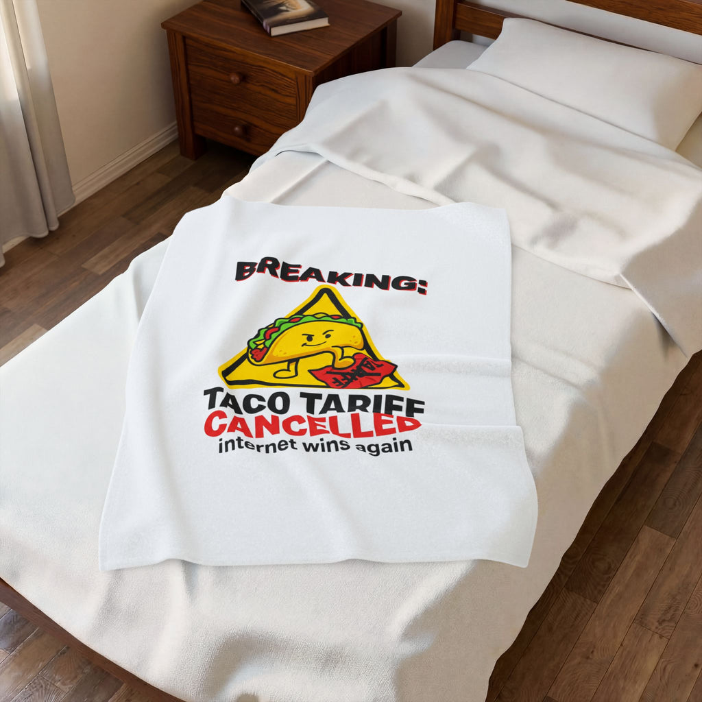 Taco Tariff Cancelled Blanket | political taco pun, protest typography