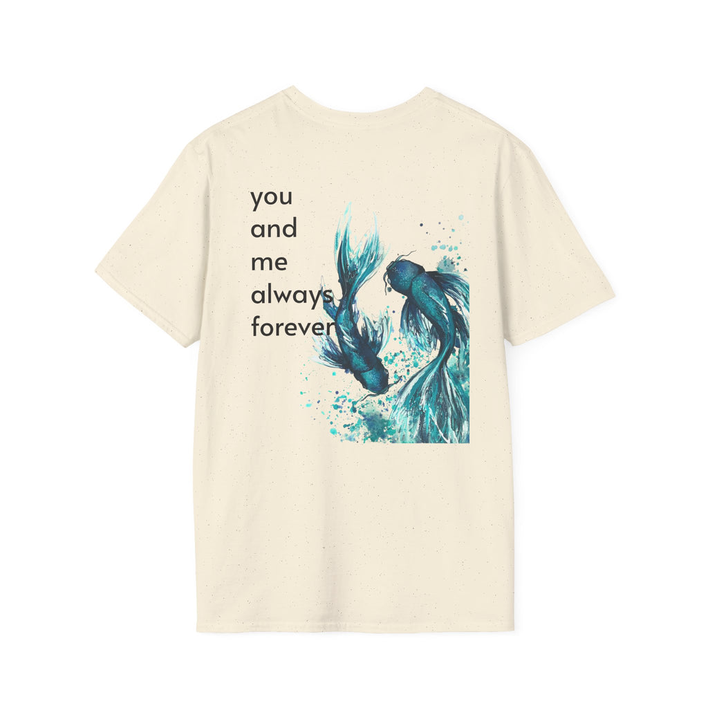 Koi Fish T-Shirt — 'You and Me Always Forever' Romantic Graphic Tee
