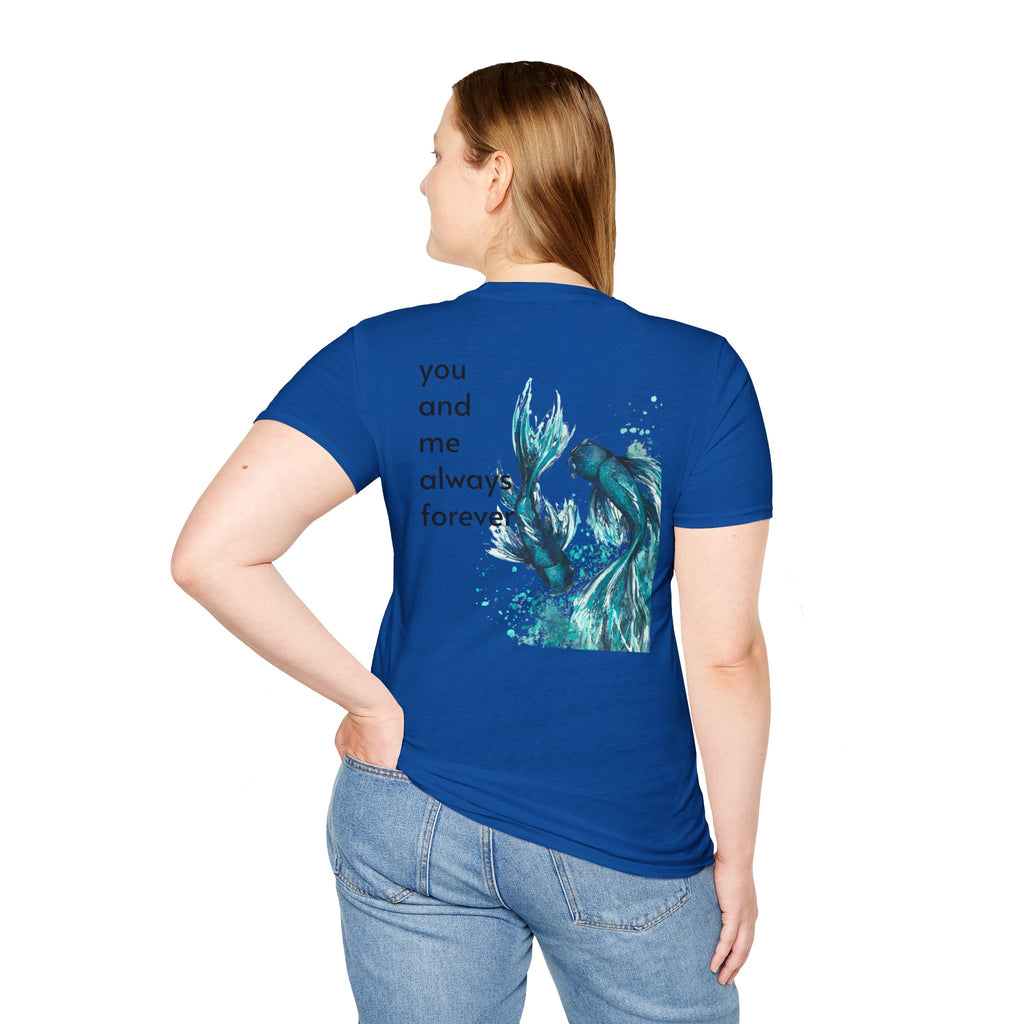 Koi Fish T-Shirt — 'You and Me Always Forever' Romantic Graphic Tee