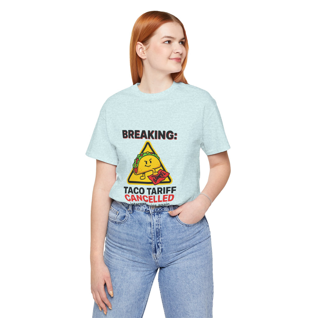 Taco Tariff Cancelled Tee | political taco meme, protest typography