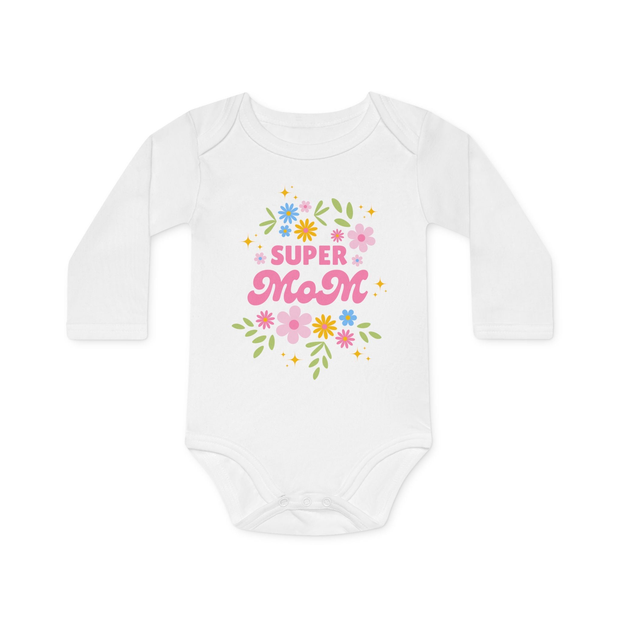 Baby Bodysuit — "Super Mom" Floral Long-Sleeve Organic Onesie (Mother’s Day Gift)