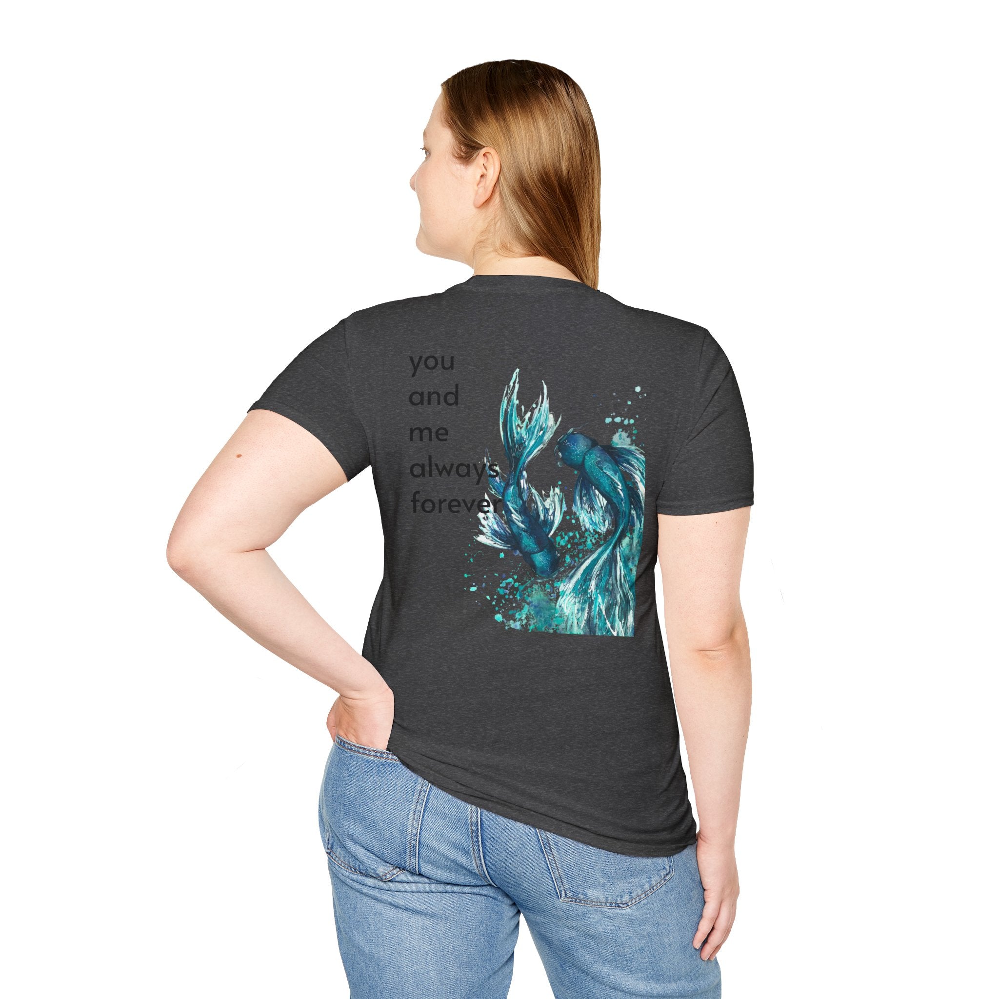 Koi Fish T-Shirt — 'You and Me Always Forever' Romantic Graphic Tee