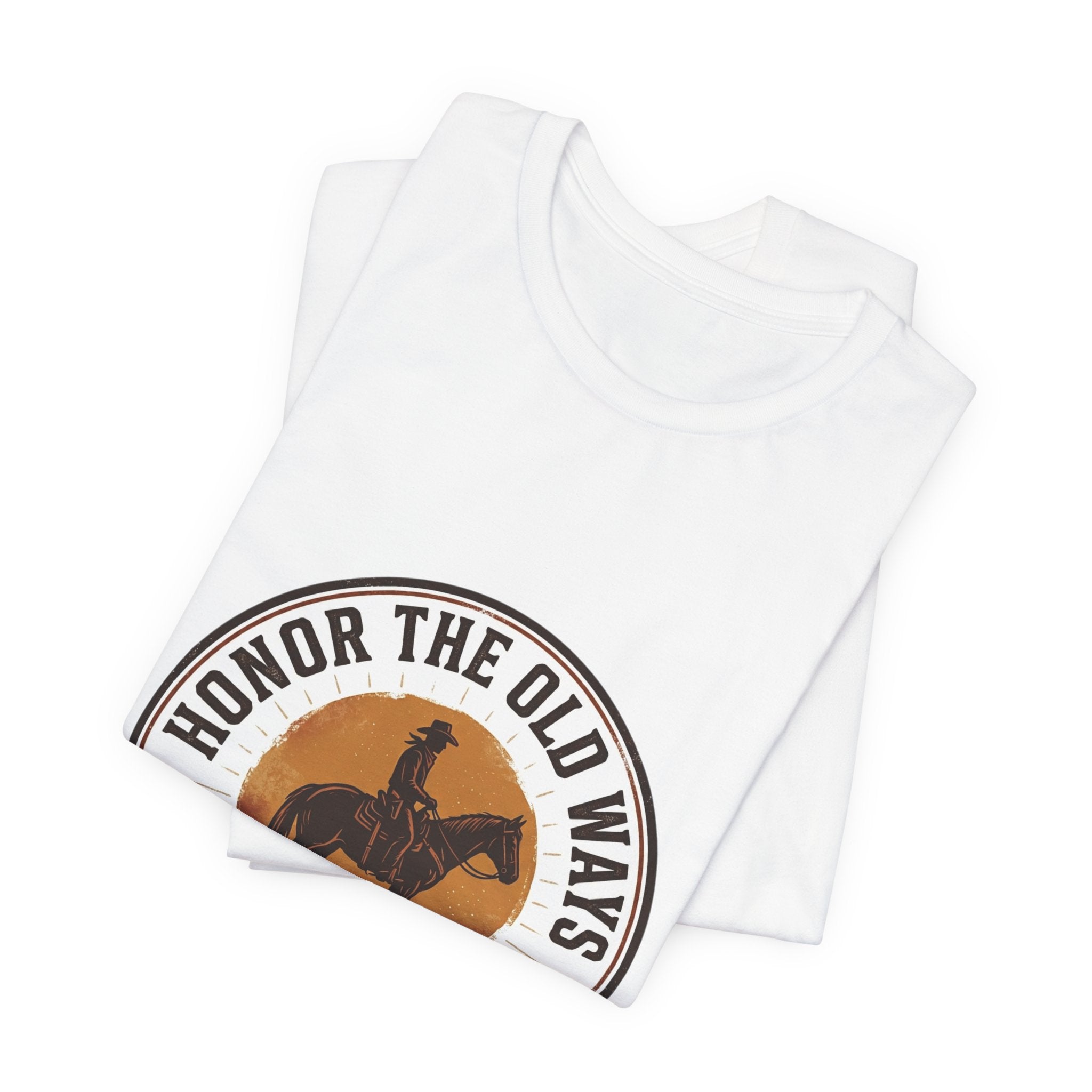 Honor the Old Ways T-Shirt | Western cowboy, Americana vintage rodeo