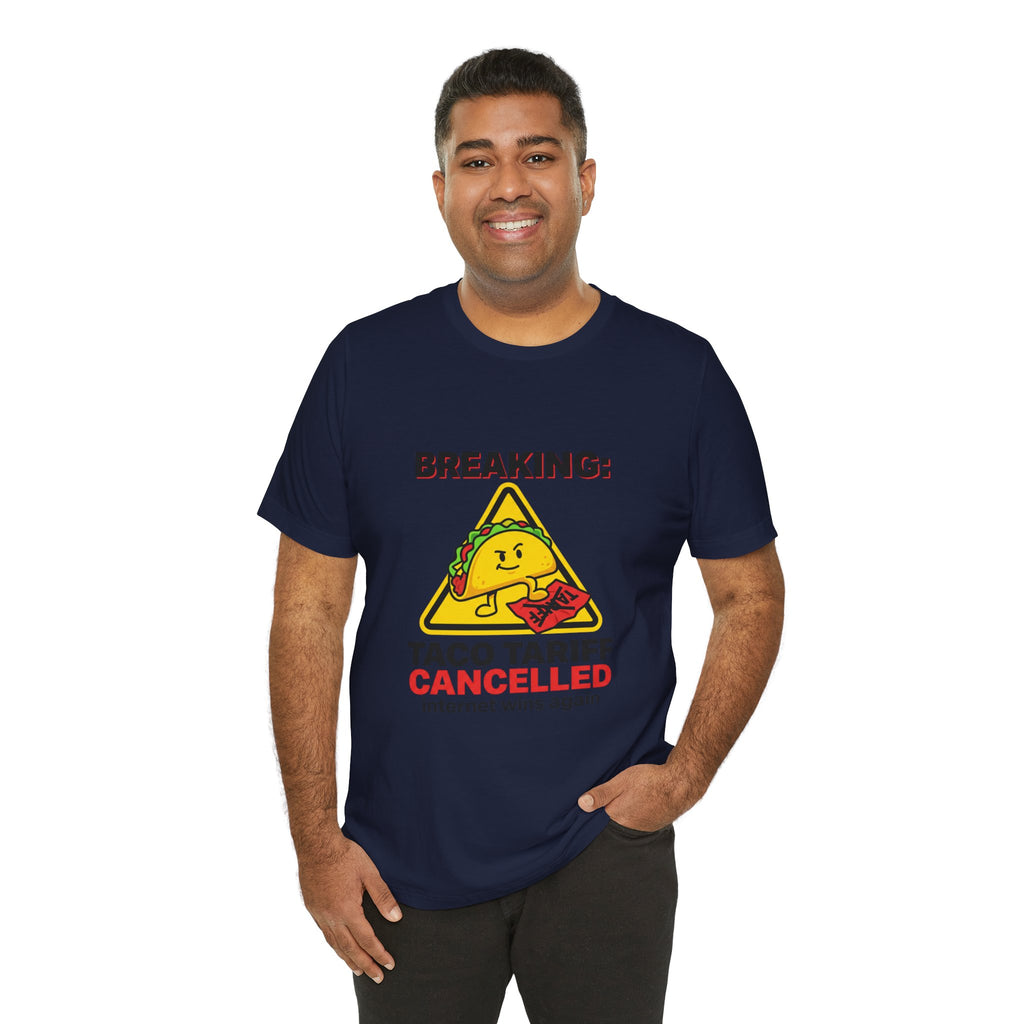 Taco Tariff Cancelled Tee | political taco meme, protest typography