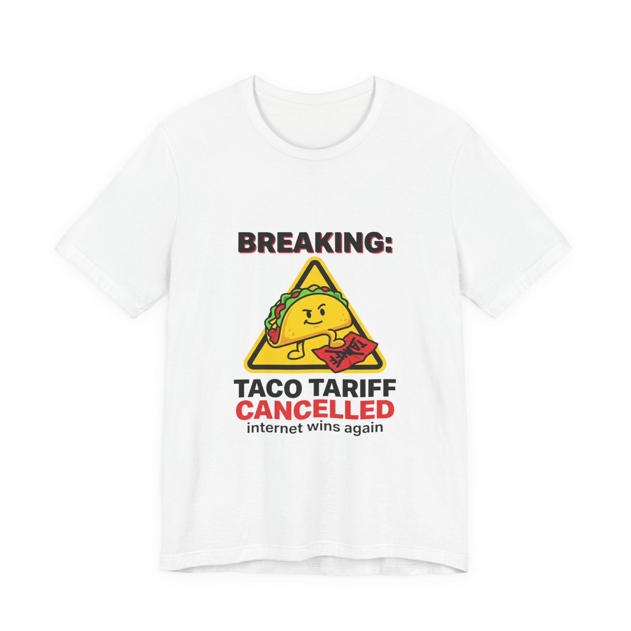 Taco Tariff Cancelled Tee | political taco meme, protest typography