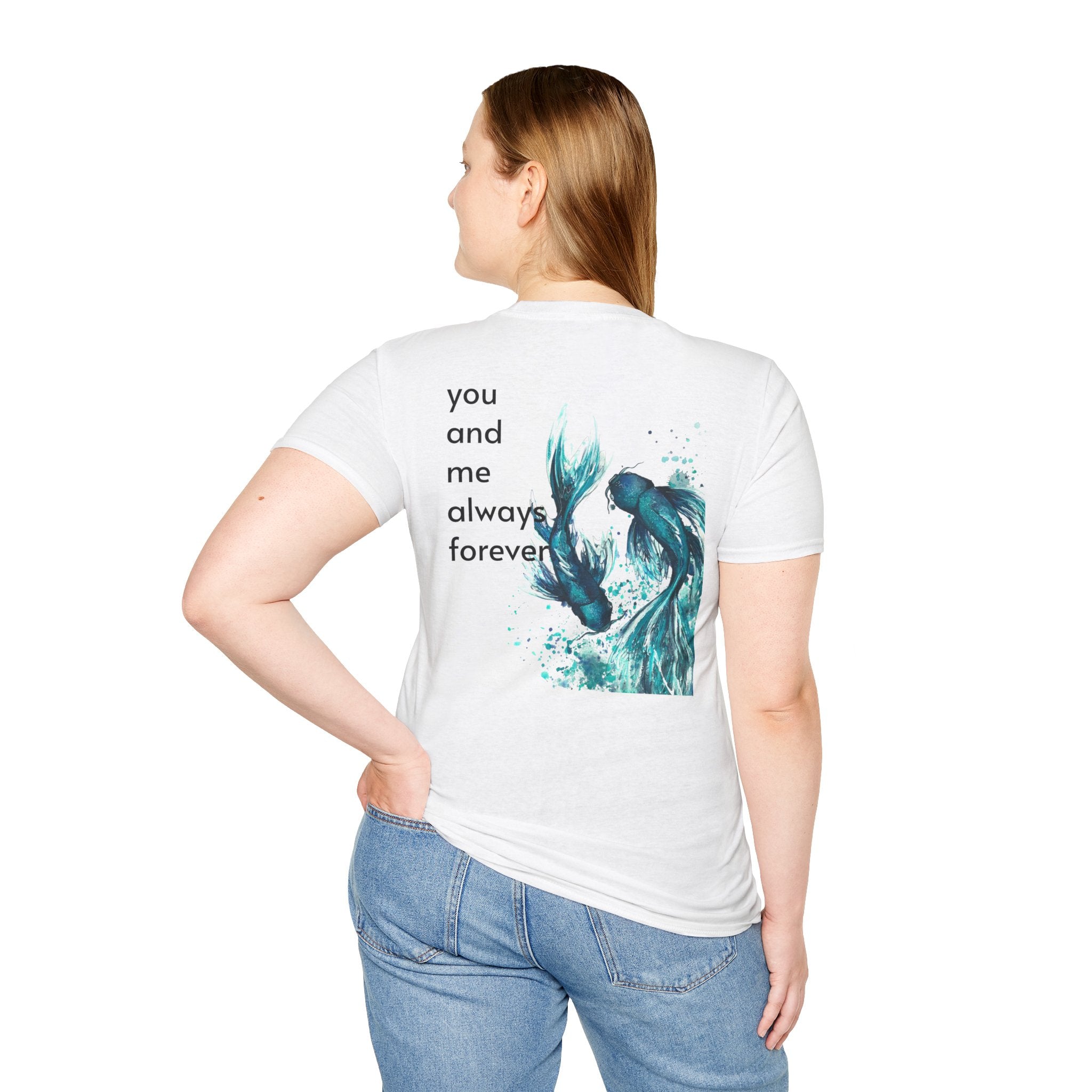 Koi Fish T-Shirt — 'You and Me Always Forever' Romantic Graphic Tee