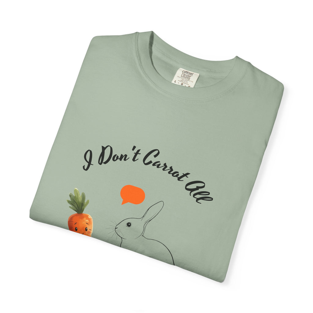 I Don't Carrot All Bunny T-Shirt – Cute Rabbit & Carrot Graphic Tee ('Zero For Given')