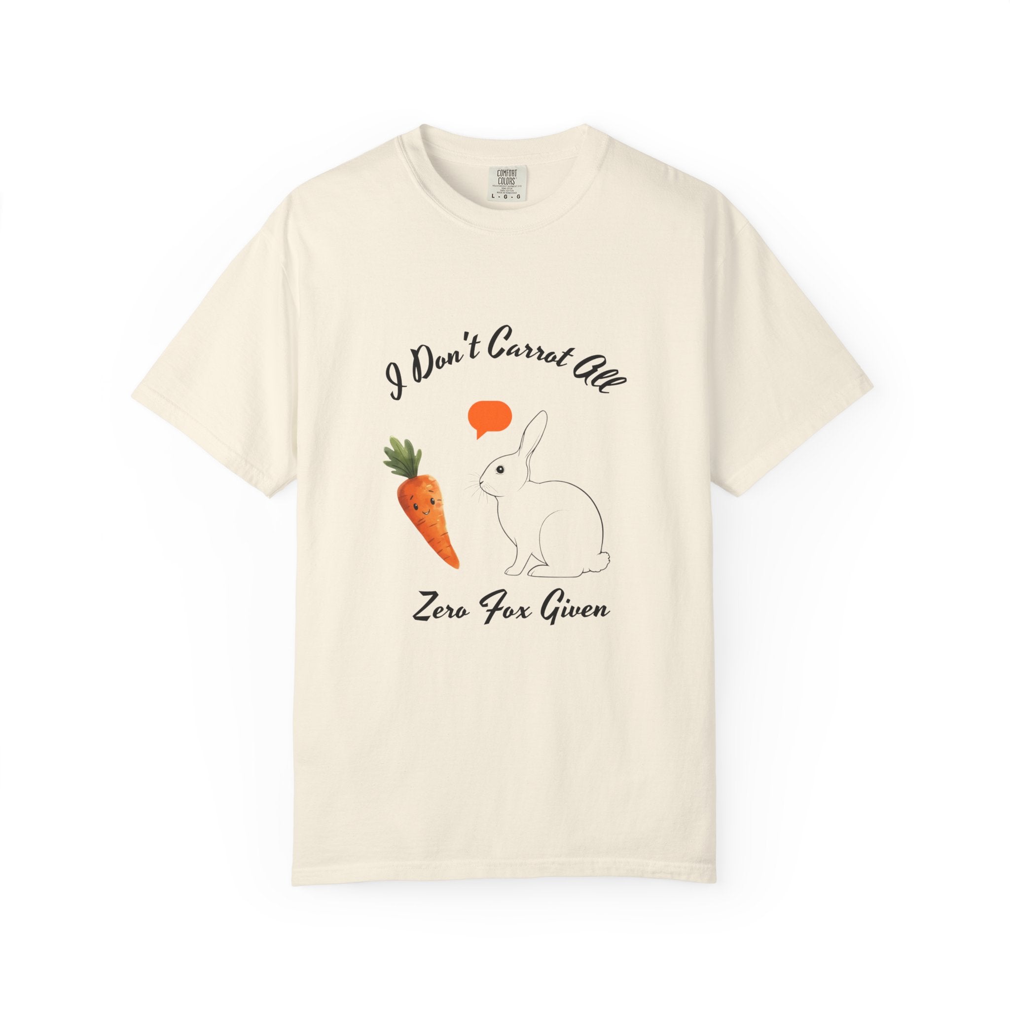 I Don't Carrot All Bunny T-Shirt – Cute Rabbit & Carrot Graphic Tee ('Zero For Given')