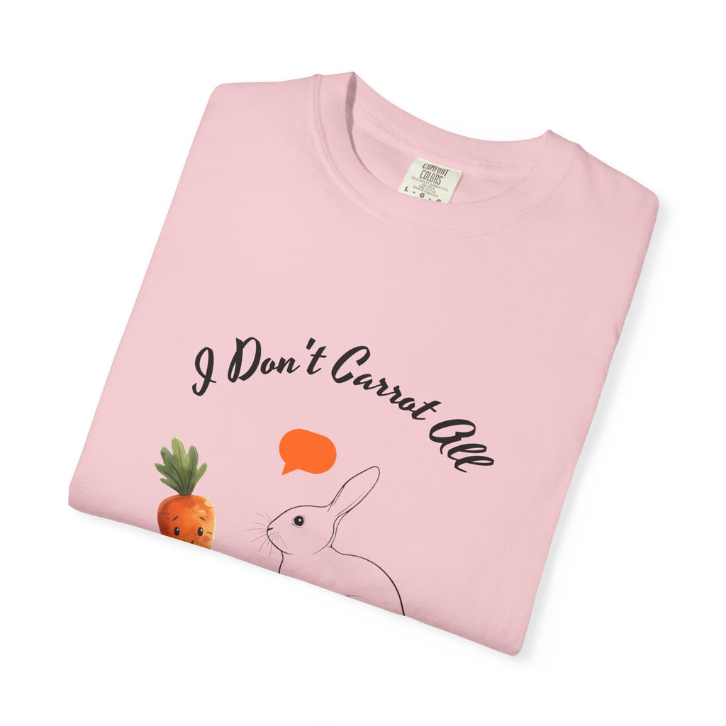 I Don't Carrot All Bunny T-Shirt – Cute Rabbit & Carrot Graphic Tee ('Zero For Given')