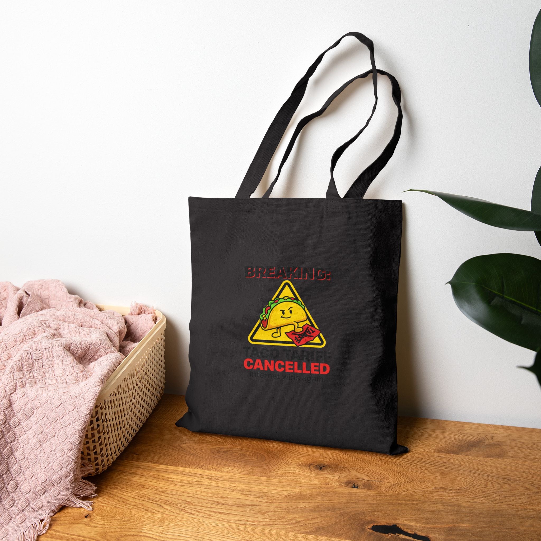 Taco Tariff Cancelled Tote | political taco pun, protest typography
