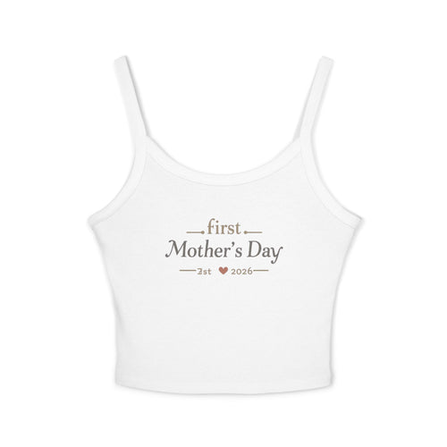 Mother's Day Tank Top — "First Mother's Day" / You Are My Sunlight Women’s Cropped Tank